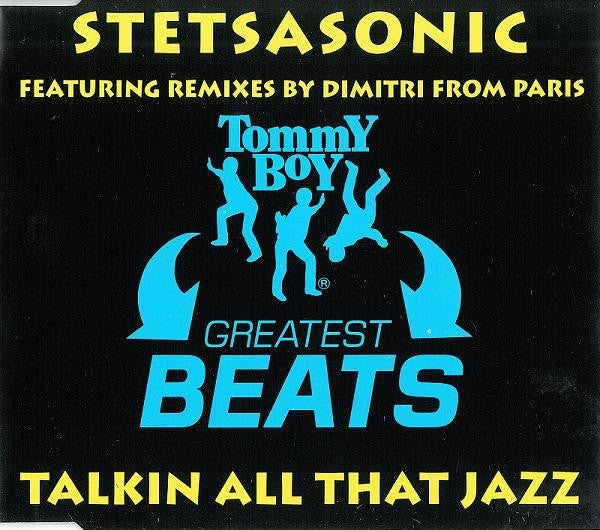Stetsasonic : Talkin All That Jazz (CD, Single, CD1)