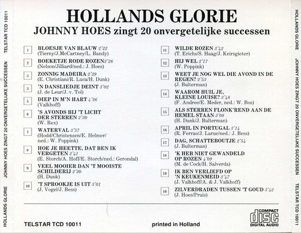 Johnny Hoes : Hollands Glorie Johnny Hoes Zingt 20 Onvergetelijke Successen (CD)