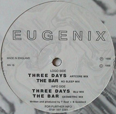 Eugenix : Three Days / The Bar (12")