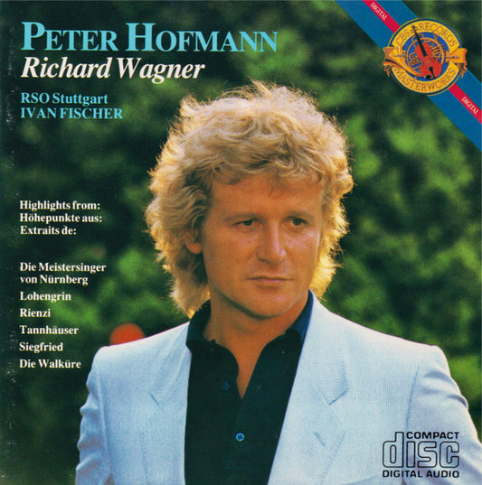Peter Hofmann - Richard Wagner, Radio-Sinfonieorchester Stuttgart, Ivan Fischer : Richard Wagner (CD, Album)