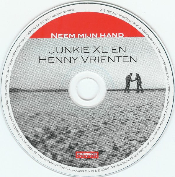 Junkie XL En Henny Vrienten : Neem Mijn Hand (CD, Single)
