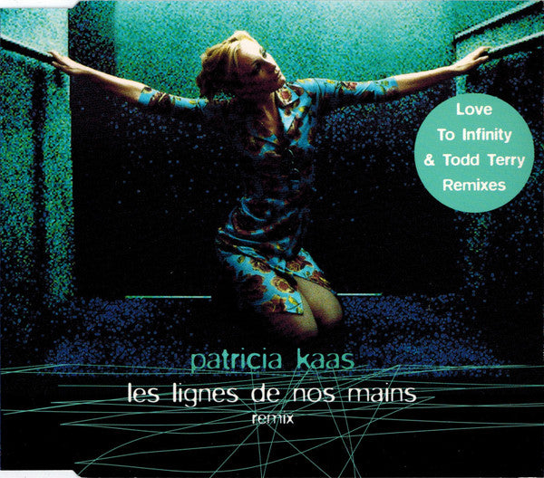 Patricia Kaas : Les Lignes De Nos Mains (Remix) (CD, Maxi)
