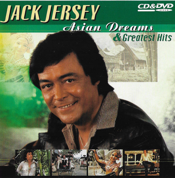Jack Jersey : Asian Dreams & Greatest Hits (CD, Comp + DVD, Comp)