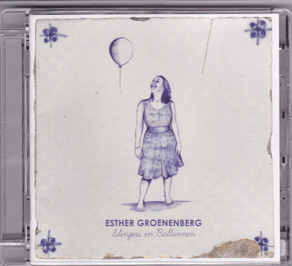 Esther Groenenberg : Slingers En Ballonnen (CD, Album)