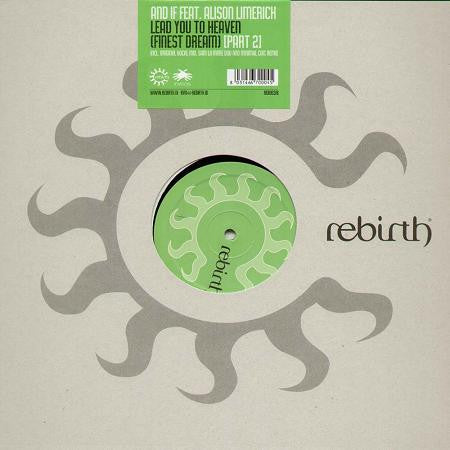 And If Feat. Alison Limerick : Lead You To Heaven (Finest Dream) (Part 2) (12")