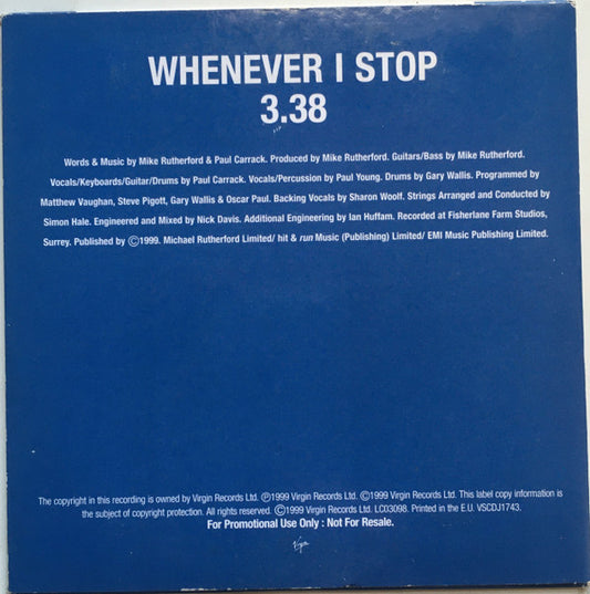 Mike & The Mechanics : Whenever I Stop (CD, Single, Promo)