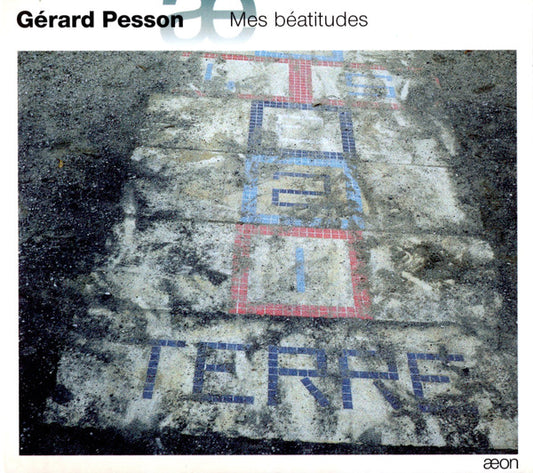 Gérard Pesson : Mes Béatitudes (CD)