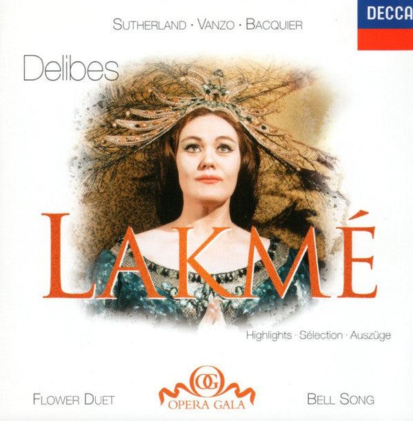 Léo Delibes, Joan Sutherland, Orchestre National De L'Opéra De Monte-Carlo, Richard Bonynge : Lakmé - Highlights (Flower Duet • Bell Song) (CD, RM)