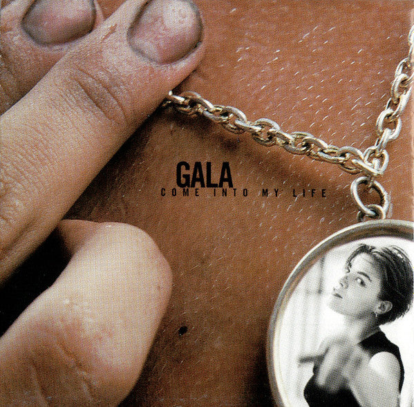 Gala : Come Into My Life (CD, Album)