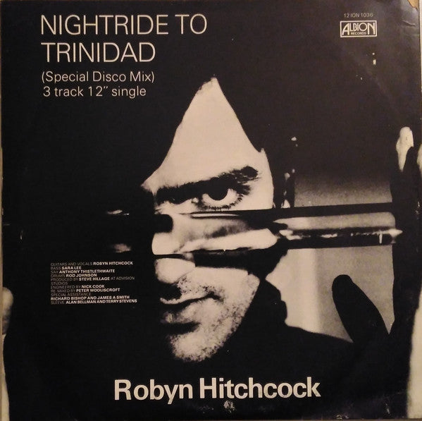 Robyn Hitchcock : Nightride To Trinidad (12")