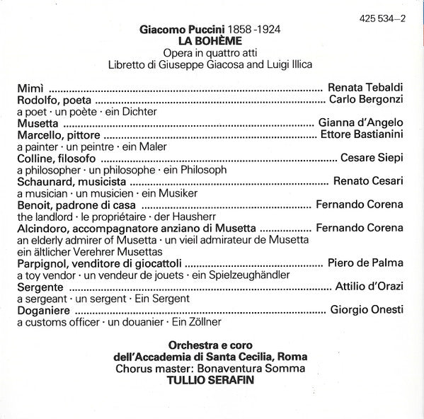 Giacomo Puccini, Renata Tebaldi, Carlo Bergonzi, Ettore Bastianini, Orchestra dell'Accademia Nazionale di Santa Cecilia, Tullio Serafin : La Bohème (2xCD, RE, RM)