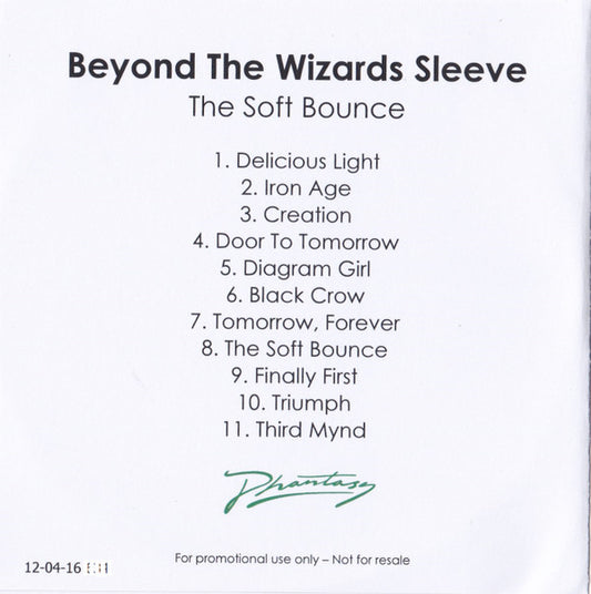Beyond The Wizards Sleeve : The Soft Bounce (CDr, Album, Num, Promo, Pla)