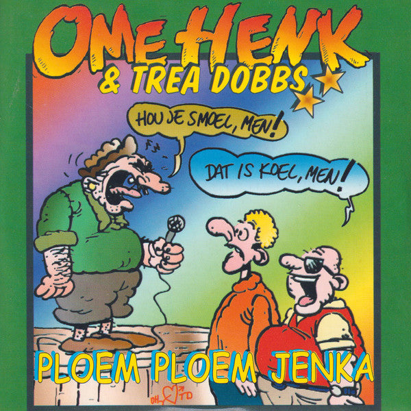 Ome Henk & Trea Dobbs : Ploem Ploem Jenka (CD, Single)