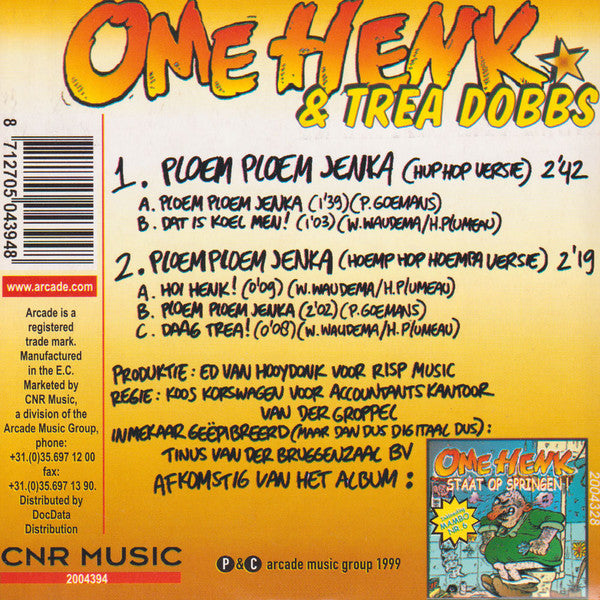 Ome Henk & Trea Dobbs : Ploem Ploem Jenka (CD, Single)