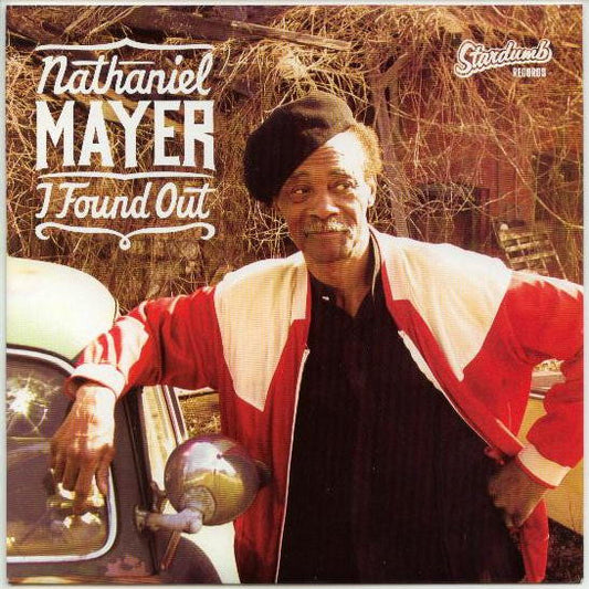Nathaniel Mayer : I Found Out (7", Single, Ltd)
