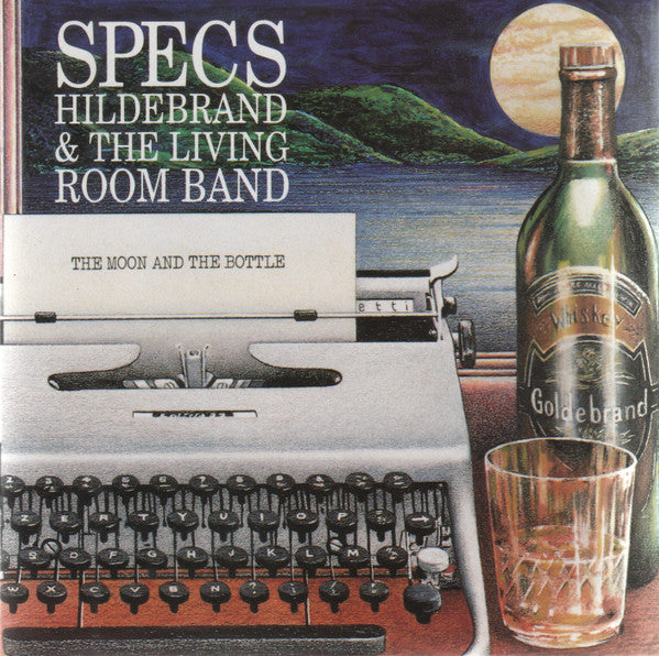 Specs Hildebrand & The Living Room Band : The Moon And The Bottle (CD, Album)