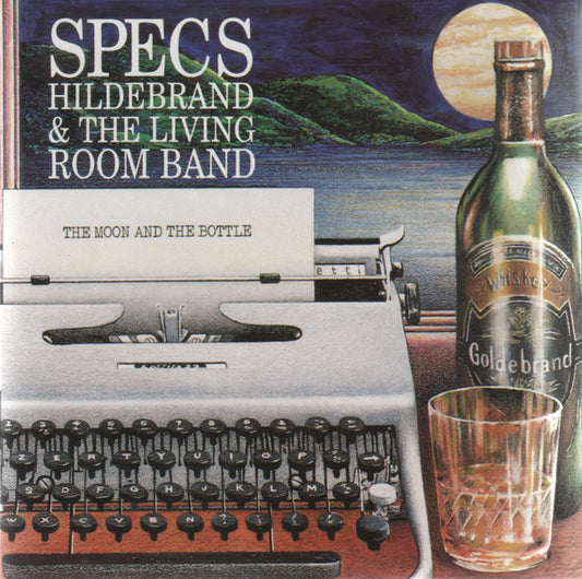 Specs Hildebrand & The Living Room Band : The Moon And The Bottle (CD, Album)