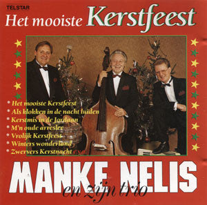 Trio Manke Nelis : Het Mooiste Kerstfeest (CD, Album)