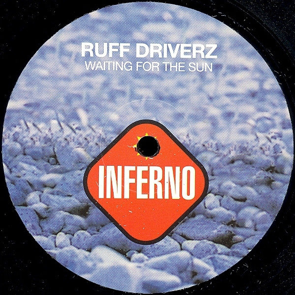 Ruff Driverz : Waiting For The Sun (12")