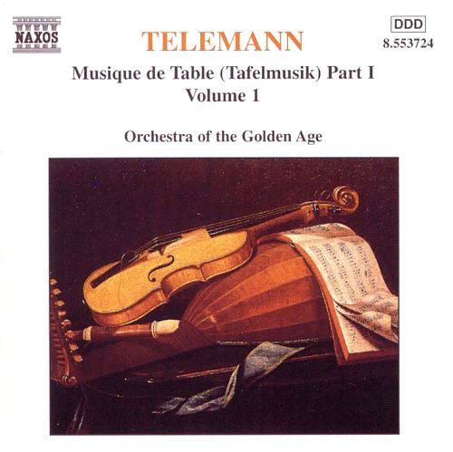 Georg Philipp Telemann, Orchestra Of The Golden Age : Musique De Table (Tafelmusik) Part 1 Volume 1 (CD)