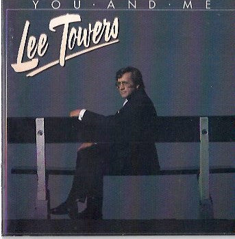 Lee Towers : You And Me (CD, Album)