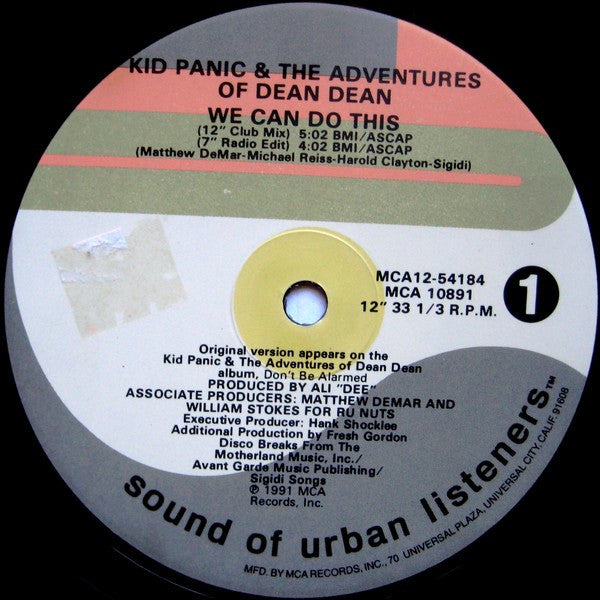Kid Panic & The Adventures Of Dean Dean : We Can Do This (12")