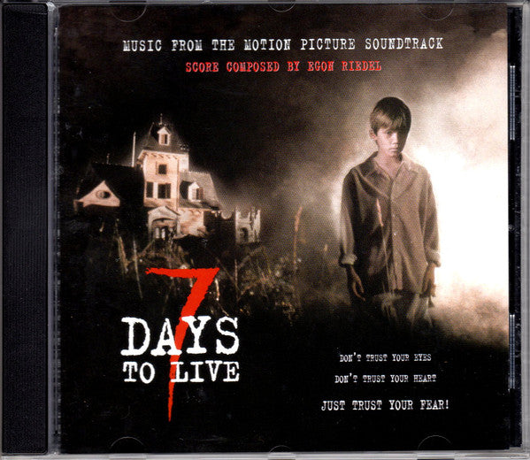 Egon Riedel : 7 Days To Live (Music From The Original Motion Picture Soundtrack) (CD)