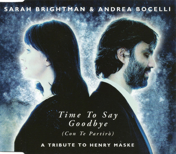 Sarah Brightman & Andrea Bocelli : Time To Say Goodbye (Con Te Partirò) (CD, Maxi)