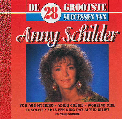 Anny Schilder : De 28 Grootste Successen Van Anny Schilder (2xCD, Comp)