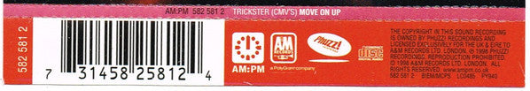 Trickster (CMV's) : Move On Up (CD, Single)