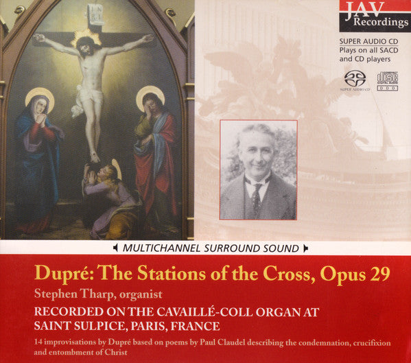 Marcel Dupré - Stephen Tharp : The Stations Of The Cross, Opus 29 (SACD, Hybrid, Multichannel, Album)