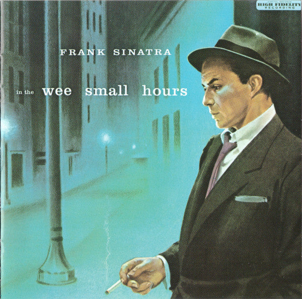 Frank Sinatra : In The Wee Small Hours (CD, Album, RE)