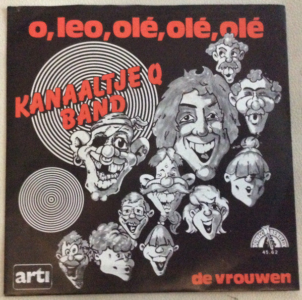 Kanaaltje Q Band : O, Leo, Olé, Olé, Olé (7", Single)