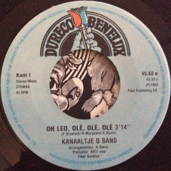 Kanaaltje Q Band : O, Leo, Olé, Olé, Olé (7", Single)