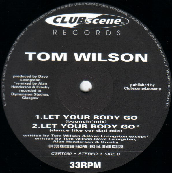 Tom Wilson : Let Your Body Go (12")