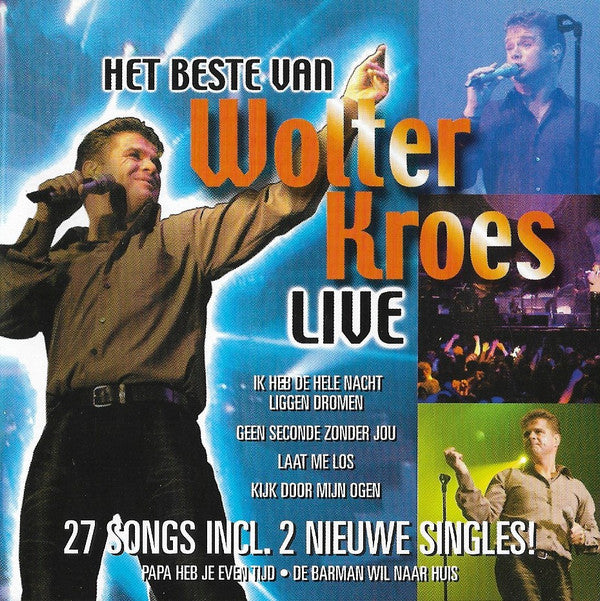 Wolter Kroes : Het Beste Van Wolter Kroes Live (2xCD, Album)