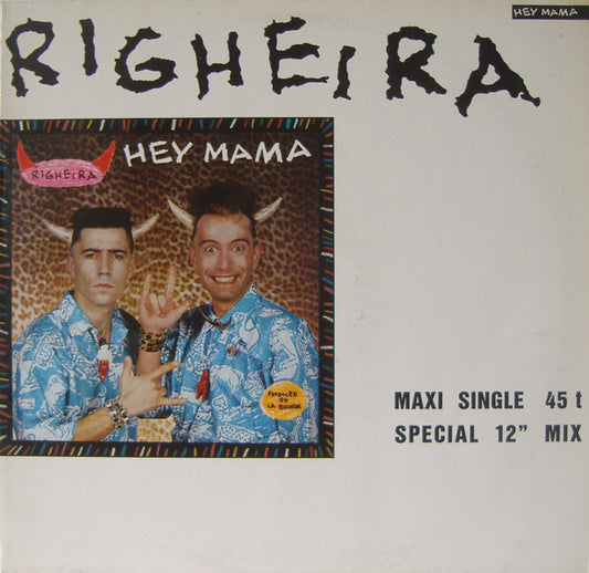 Righeira : Hey Mama (Special 12" Mix) (12", Maxi)