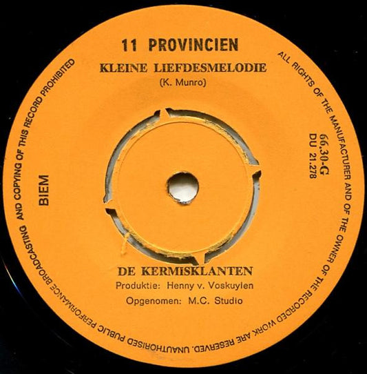 De Kermisklanten : Kleine Liefdesmelodie (7", Ora)