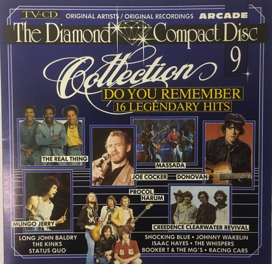 Various : The Diamond Compact Disc Collection 9 - Do You Remember - 16 Legendary Hits (CD, Comp)