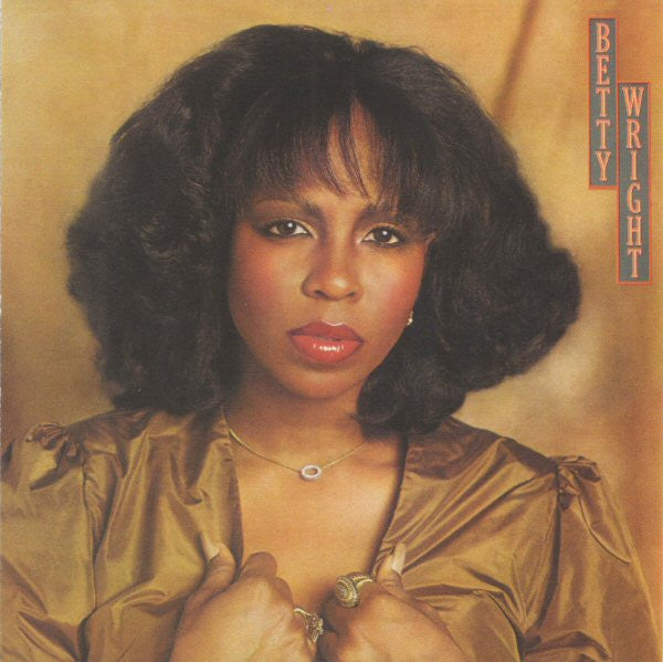 Betty Wright : Betty Wright (CD, Album, Ltd, RE, RM, Exp)