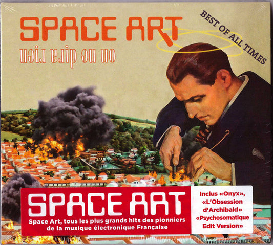 Space Art (2) : On Ne Dira Rien: Best Of All Times (CD, Comp)