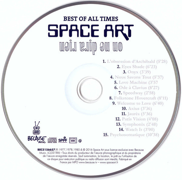 Space Art (2) : On Ne Dira Rien: Best Of All Times (CD, Comp)