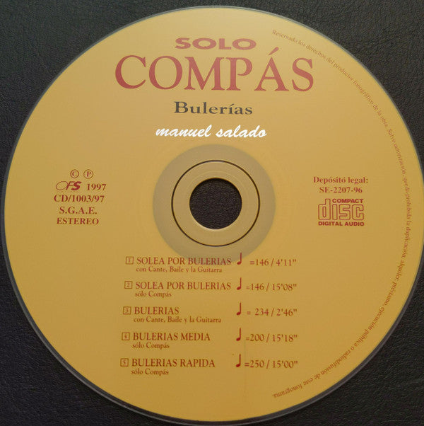 Manuel Salado : Solo Compás - Bulerias (CD)