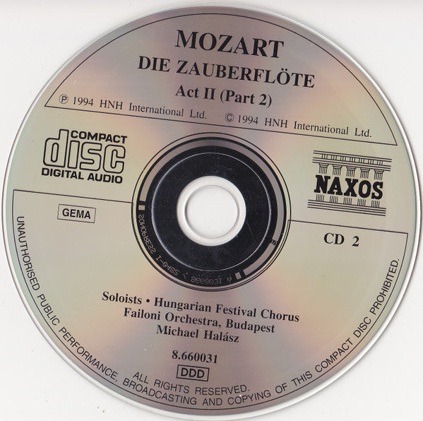 Wolfgang Amadeus Mozart, Herbert Lippert, Elisabeth Norberg-Schulz, Georg Tichy, Kurt Rydl, Hellen Kwon, Wilfried Gahmlich, Hungarian Festival Chorus, Failoni Chamber Orchestra, Budapest, Michael Halász : Die Zauberflöte (2xCD)