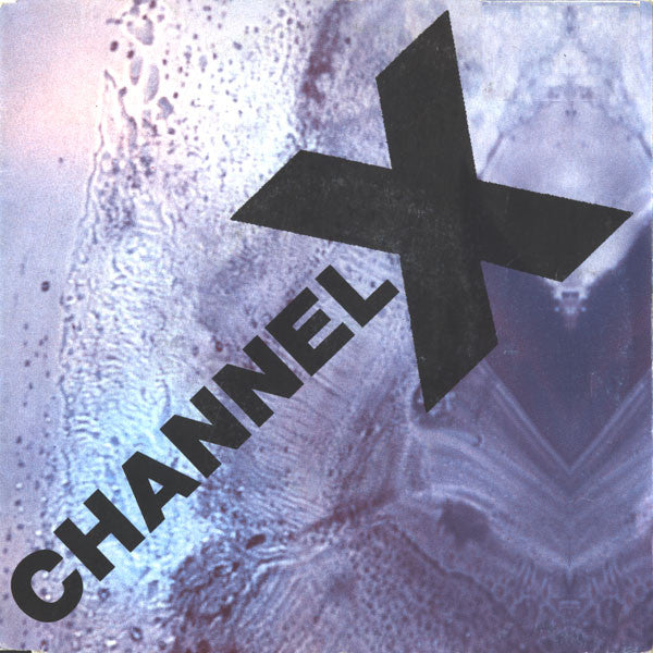 Channel X : Rave The Rhythm (7", Single, Sol)