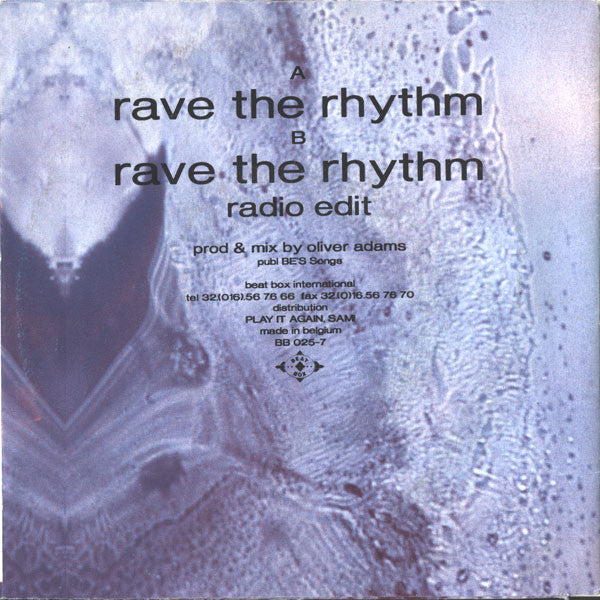 Channel X : Rave The Rhythm (7", Single, Sol)