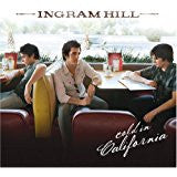 Ingram Hill : Cold In California (CD, Album, Enh)