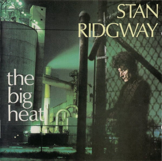 Stan Ridgway : The Big Heat (CD, Album)