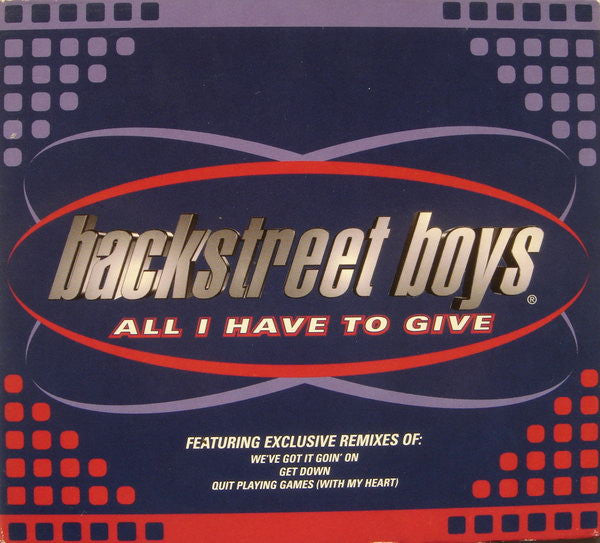 Backstreet Boys : All I Have To Give (CD, Single, CD2)