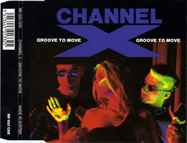 Channel X : Groove To Move (CD, Single)